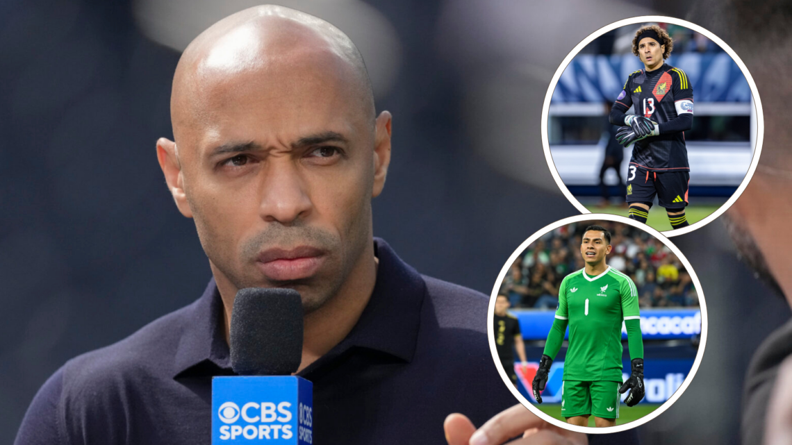 Thierry Henry slams Luis Angel Malagón while Guillermo Ochoa awaits